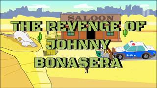 The Revenge of Johnny Bonasera 3 | Episode 3 | Walkthrough