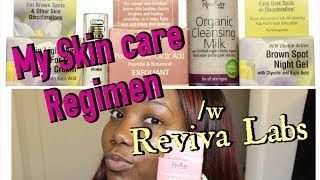 Best Skin Care Regimen using Reviva Labs |LongHairPrettyNails
