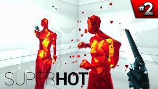 SUPERHOT Gameplay Walkthrough Part 2 [HD] 1080p 60fps | PC Xbox One