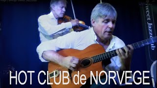 Hot Club de Norvege ~ Swingn Sweet Jazzclub