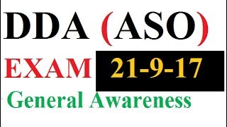 DDA ASO Questions asked and Exam  (21-09- 2017)