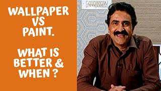 Wallpaper Vs Paint. Advantage Disadvantage of Paint and Wallpaper.