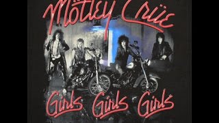 Motley Crue "Girls Girls Girls" lyrics