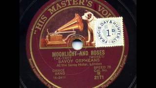 Savoy Havana Band - "Always" & Savoy Orpheans - "Moonlight And Roses"