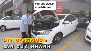 Xe Honda City Top 2019 Siêu Lướt bán nhanh không kịp quay Clip cho anh em ! ĐẠT Channel.