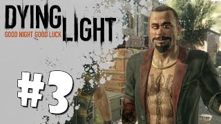 Dying Light кооп #3 - Знакомство с Раисом (нарезка, смешные моменты, баги)