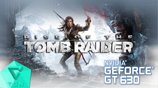 Rise of the Tomb Raider™ | Gameplay ON GT630 2GB DDR3 [HD]