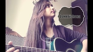 Lokkhishona | Hridoy Khan | Cover | Dristy Anam