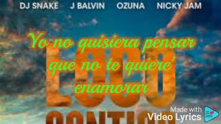 Letra Loco conmigo remix (DJ Snake ft. J Balvin, Ozuna, Darell, Sech, Natti Natasha y Nicky Jam)