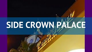 SIDE CROWN PALACE 5* Турция Сиде обзор – отель САЙД КРОУН ПАЛАС 5* Сиде видео обзор
