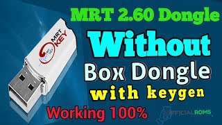 MRT Dongle 2.60 Crack Without Box Working 100% 2020