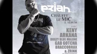 ERIAH "SOUL DANS MA VILLE" Ft ZRINK & DOGZY BLUE MALONE