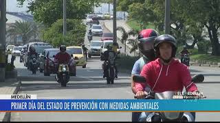 Así transcurrió el primer día del estado de prevención en el V. de Aburrá