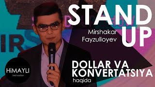 Mirshakar Fayzulloyev – Dollar va konvertatsiya haqida