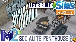 Sims FreePlay - Let's Build Socialite Penthouse (Live Build Tutorial)