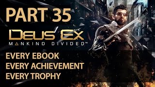 Deus Ex: Mankind Divided - The Net Is Vast and Infinite Trophy / Achievement