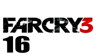 Прохождение Far Cry 3 Ч.16 Вышка, Берег Хуберта. Сброс припасов.