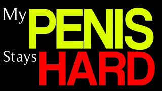 Stay Hard Erection (Professional Subliminal)