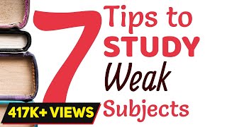 How to study weak Subjects? | 7 Tips to study effectively | Exam Tips | Letstute