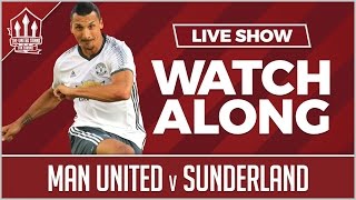 Sunderland vs Manchester United LIVE STREAM WATCHALONG