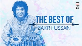 The Best Of Zakir Hussain | Audio Jukebox | Instrumental