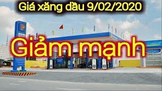 Giá xăng dầu hôm nay ngày 9 tháng 2 năm 2020 || giá xăng ngày 9/2