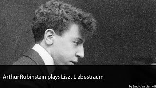Franz Liszt - Liebestraum played by Arthur Rubinstein