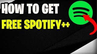 Spotify++ Free Download ✅ How To Get Spotify++ For Free [Android iOS iPhone] 2019 *WORKING*