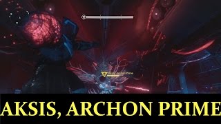 [EASY] How To Beat Aksis, Archon Prime | Wrath of the Machine | Destiny Rise of Iron