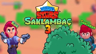 TAKIM ARKADAŞLARIMI TROLLEDİM!! - BRAWL STARSTA SAKLAMBAÇ 3!! - Brawl Stars
