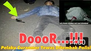 Dor..!!! Pelaku Curanmor Sadis Antar Daerah Jatim Tewas Ditembak Polisi