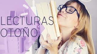LIBROS PARA LEER EN OTOÑO 2017 ? Libros recomendados