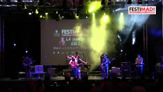 La ganga calé - La receta de la felicidad - Festimad Alcobendas 2015 HD