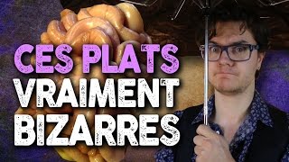 BIZARRERIE : Ces Plats Vraiment Étranges… Bon Appétit