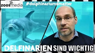 DELFINARIEN: Wichtig für TIERSCHUTZ, ARTENSCHUTZ und NATURSCHUTZ ? | zoos.media