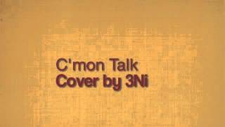 C'mon Talk - Bernhoft (A Cappella Arrangement by 3Ni)