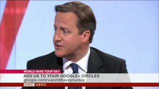 David Cameron on World Have Your Say