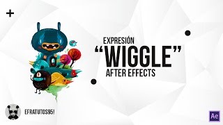 Efecto Wiggle / Camera Shake After Effects Tutorial