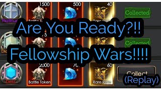 FELLOWSHIP WARS (replay) - LEGACY OF DISCORD - WHAT TO EXPECT