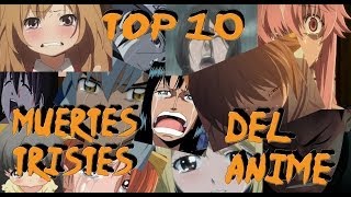 Top 10 Muertes mas Tristes del Anime