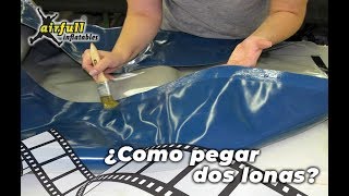 ¿Como utilizar cola para pegar dos lonas de castillos hinchables?