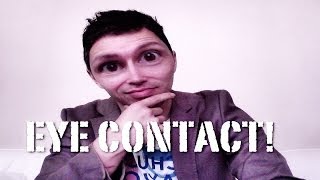 EYE CONTACT WITH WOMEN: How To Seduce A Woman With Your Eyes!