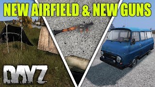 DayZ .63 Pre-Beta In-Depth Gameplay - Base Building, NEW NWAF, GUNS, CARS, TENTS!
