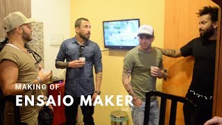 Ensaio Maker vol.4 | Making Of - Sente O Clima Samba Clube