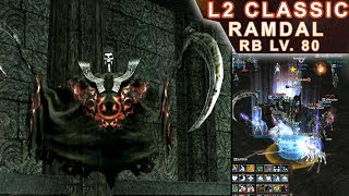 Lineage 2 Classic NA - Enmity Ghost Ramdal (Raid Boss Lv. 80 em Tower of Insolence - Aden)