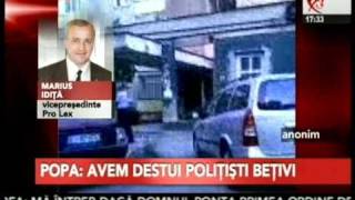 DECLARATIE IRESPONSABILA a Sefului Politiei Romane clanul FALCA Chestor de Politie LIVIU POPA difuzata in 28 01 2010 Politia Romana e plina de BETIVI mai trebui