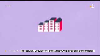 Immobilier : l'obligation d'immatriculation pour les copropriétés