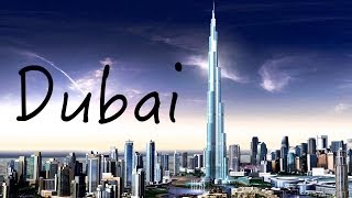 Dubai in 4K - City of Gold