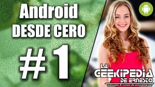 Curso Android desde cero #1 | Introducción e instalación del IDE Android Studio