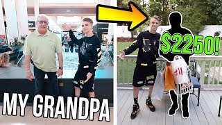 Turning my GRANDPA into a HYPEBEAST! ($2250 SPENT)